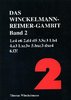 Das Winckelmann-Reimer-Gambit - Band 2