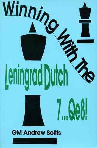 Winning with the Leningrad Dutch 7...Qe8!