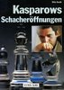 Kasparows Schacheröffnungen