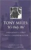 Tony Miles: It's Only Me