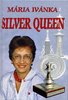 Silver Queen - The Glamour and Shadow of Succes