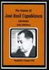 The Games of Jose Raul Capablanca