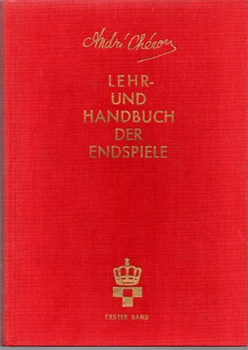 Lehr- und Handbuch der Endspiele 1