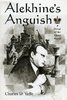 Alekhine's Anguish - A Novel of the Chess World