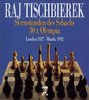 Sternstunden des Schachs - 30x Olympia: London 1927 - Manila 1992