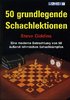 50 grundlegende Schachlektionen
