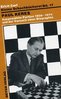 Paul Keres - Ausgewählte Partien 1959-1974 und der Versuch einer Biographie