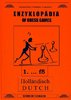 Enzyklopädia of Chess Games - 1...f5 Holländisch / Dutch