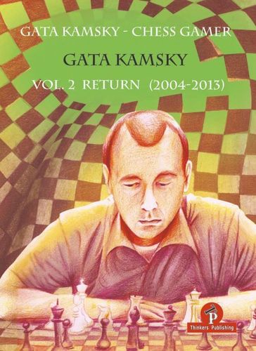 Gata Kamsky - Return (2004-2013)
