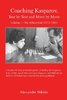 Coaching Kasparov, Year by Year Volume I: The Whizz-Kid (1973-1981)