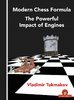Modern Chess Formula - The Powerful Impact of Engines