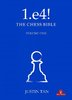1.e4! The Chess Bible - Volume 1