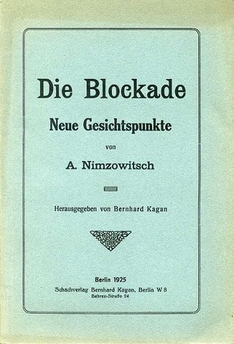 Die Blockade - Neue Gesichtspunkte