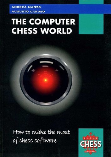 The Computer Chess World